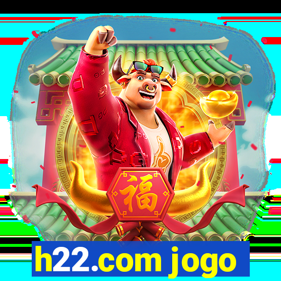 h22.com jogo